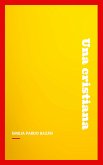Una cristiana (eBook, ePUB) Una cristiana (eBook, ePUB)