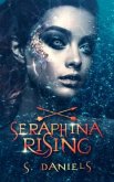 Seraphina Rising (eBook, ePUB) Seraphina Rising (eBook, ePUB)
