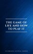 The Game of Life and How to Play It:The... - Bild 1