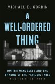 A Well-Ordered Thing (eBook, ePUB)