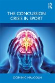 The Concussion Crisis in Sport (eBook, ePUB)