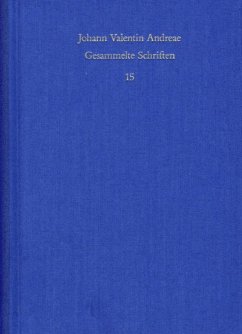 Johann Valentin Andreae: Gesammelte Schriften / Band 15: Deutschsprachige Dichtungen (eBook, PDF) - Andreae, Johann Valentin