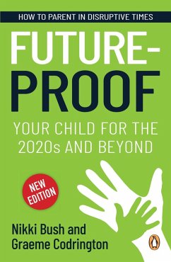 Cover Future-proof Your Child for the 2020s and Beyond (eBook, ePUB)