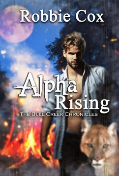 Cover Alpha Rising (The Bull Creek Chronicles, #1) (eBook, ePUB)