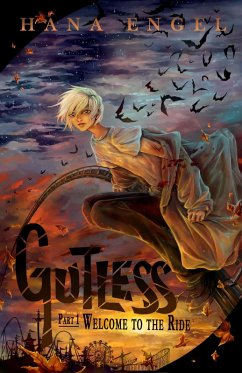 Gutless Part 1: Welcome to the Ride (The Labyrinth Front, #1) (eBook, ePUB) - Engel, Hana