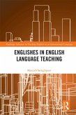 Englishes in English Language Teaching (eBook, ePUB)