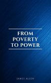 From Poverty to Power: The Realization of Prosperity and Peace (eBook, ePUB)
