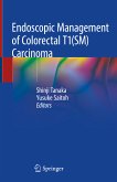 Endoscopic Management of Colorectal T1(SM) Carcinoma (eBook, PDF)