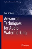 Advanced Techniques for Audio Watermarking (eBook, PDF)