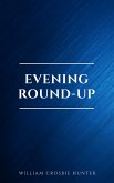 Evening Round-Up (eBook, ePUB)