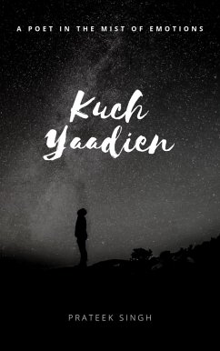 Kuch Yaadien (eBook, ePUB) - Singh, Prateek