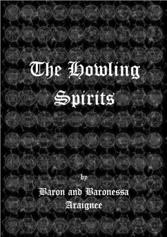 The Howling Spirits (eBook, ePUB) - Araignee, Baron; Araignee, Baronessa