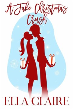 Cover A Fake Christmas Crush (eBook, ePUB)