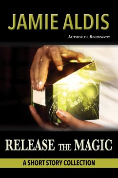 Release the Magic (eBook, ePUB) - Aldis, Jamie