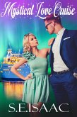 Mystical Love Cruise (eBook, ePUB)