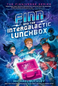 Finn and the Intergalactic Lunchbox (eBook, ePUB) - Buckley, Michael