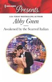 Awakened by the Scarred Italian (eBook, ePUB) Awakened by the Scarred Italian (eBook, ePUB)