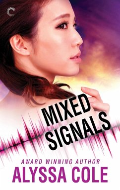 Mixed Signals (eBook, ePUB) - Cole, Alyssa