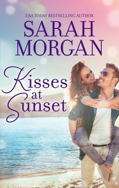 Kisses at Sunset (eBook, ePUB) - Morgan, Sarah