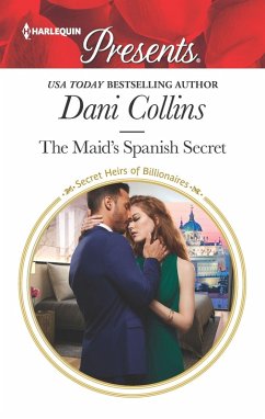 The Maid's Spanish Secret (eBook, ePUB) - Collins, Dani