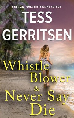 Cover Whistleblower & Never Say Die (eBook, ePUB)