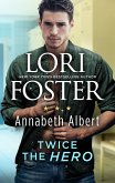 Twice the Hero (eBook, ePUB) Twice the Hero (eBook, ePUB)