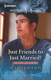 Just Friends to Just Married? (eBook, ePUB)