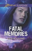 Fatal Memories (eBook, ePUB) Fatal Memories (eBook, ePUB)