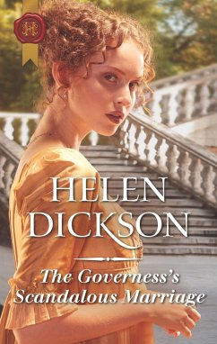 The Governess's Scandalous Marriage (eBook, ePUB) - Dickson, Helen