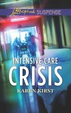 Intensive Care Crisis (eBook, ePUB)