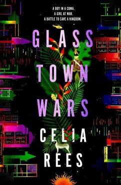 Glass Town Wars - Rees, Celia