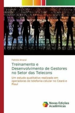 Treinamento e Desenvolvimento de Gestores no Setor das Telecons - Amaral, Fabrício