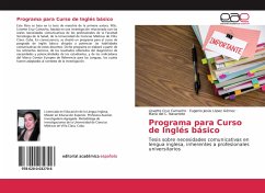 Programa para Curso de Inglés básico - Cruz Camacho, Lisvette;López Gómez, Eugenio Jesús;Navarrete, María del C.
