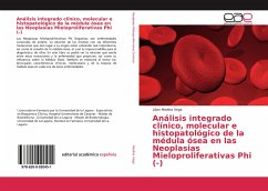 Análisis integrado clínico, molecular e histopatológico de la médula ósea en las Neoplasias Mieloproliferativas Phi (-) - Medina Vega, Lilian