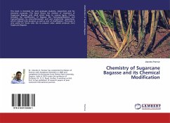 Chemistry of Sugarcane Bagasse and its Chemical Modification