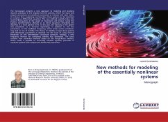 New methods for modeling of the essentially nonlinear systems