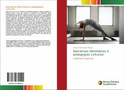 Narrativas identitárias e pedagogias culturais - Fiorenzano Araújo, Janaina