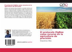 El protocolo ZigBee como recurso en la agricultura de precisión