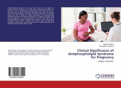 Clinical Significance of Antiphospholipid Syndrome for Pregnancy - Rangan, Ramya;Annadurai, Poongothai