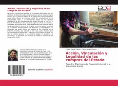 Acción, Vinculación y Legalidad de las compras del Estado - Zarate, Carlos Daniel;Pizarro, Carlos Javier