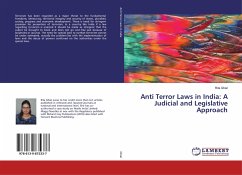 Anti Terror Laws in India: A Judicial and Legislative Approach