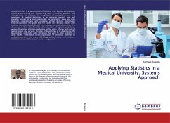 Applying Statistics in a Medical University: Systems Approach
