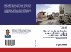 Role of media in disaster preparedness in Indian continental context