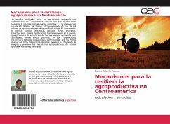 Mecanismos para la resiliencia agroproductiva en Centroamèrica - Escobar, Moisès Roberto