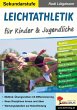Leichtathletik für Kinder &... - Bild 1