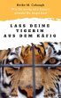 Lass deine Tigerin aus dem Käfig - Bild 1