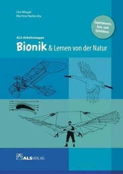 Bionik & Lernen von der Natur - Wiegel, Ulrike;Nadansky, Martina