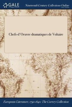 Chefs-d'Oeuvre dramatiques de Voltaire