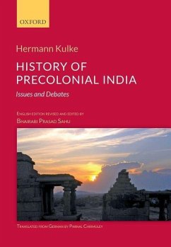 History of Precolonial India - Kulke, Hermann; Chirmuley, Parnal