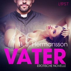 Vater: Erotische Novelle (Ungekürzt) (MP3-Download) - Hermansson, B. J.